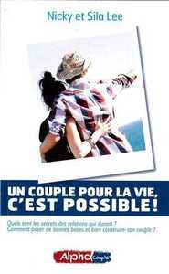 Un couple pour la vie, c'est possible !