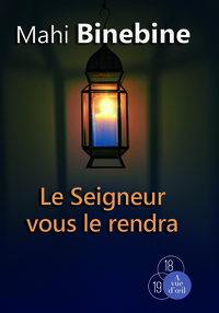 LE SEIGNEUR VOUS LE RENDRA