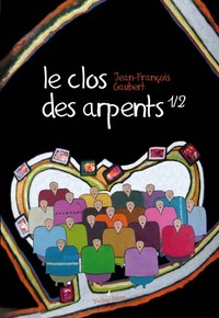 Le clos des arpents tome 1/2