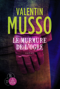LE MURMURE DE L'OGRE