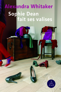 SOPHIE DEAN FAIT SES VALISES