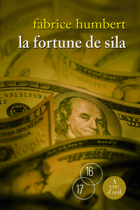 LA FORTUNE DE SILA