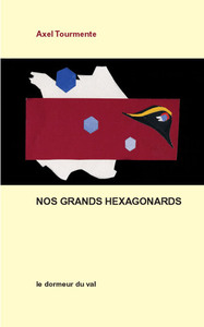 Nos grands Hexagonards