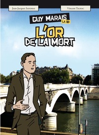 GUY MARAIS : l'or de la mort - la BD