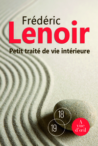 PETIT TRAITE DE VIE INTERIEURE