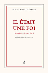 Il était une foi