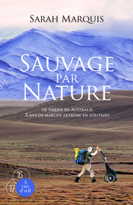 SAUVAGE PAR NATURE