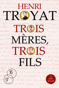 TROIS MERES, TROIS FILS