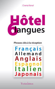 Hotel - réception en 6 langues