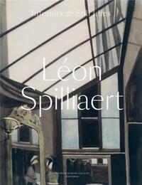 LEon Spilliaert - Interiors and Still Lifes /anglais