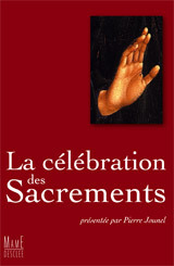 CELEBRATION DES SACREMENTS-NE-SOUS COFFRET