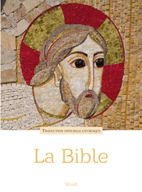 BIBLE - TRADUCTION OFFICIELLE LITURGIQUE - BROCHEE PF