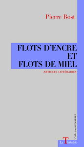 FLOTS D'ENCRE ET FLOTS DE MIEL