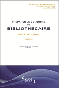 Préparer le concours de Bibliothécaire : Etat et Territorial, externe