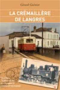 La crémaillère de Langres