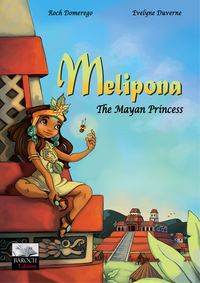 Melipona, The Mayan Princess