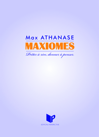 MAXIOMES Prêter à rire, donner à penser