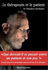 Le Thérapeute Et Le Patient
