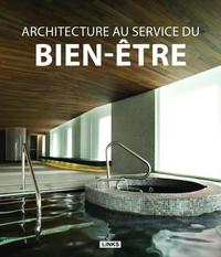 Architecture au service du bien-être