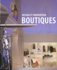 DESIGN ET INNOVATION : BOUTIQUES