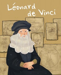 LA VIE DE LEONARD DE VINCI