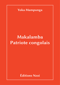 Makalamba, patriote congolais