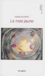 LA ROSE JAUNE