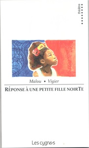 Réponse à une petite fille noirTe