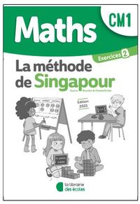 Maths - Méthode de Singapour CM1, Pack de 10 cahiers d'exercices 2