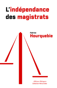 L'indépendance des magistrats