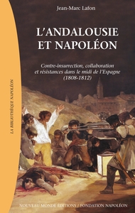 L'ANDALOUSIE ET NAPOLEON