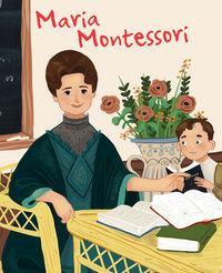 LA VIE DE MARIA MONTESSORI