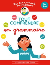 Les bons conseils – Tout comprendre en grammaire