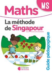 Maths - Méthode de Singapour MS, Guide pédagogique