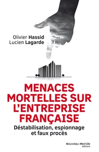 Menaces mortelles sur l'entreprise française