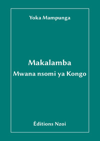 MAKALAMBA, MWANA NSOMI YA KONGO (LINGALA)