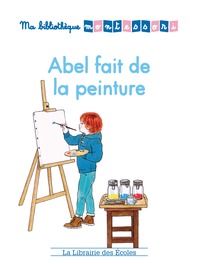 Ma bibliothèque Montessori – Abel fait de la peinture