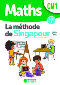 Maths - Méthode de Singapour CM1, Fichier de l'élève 1