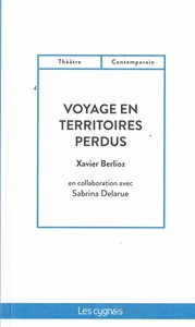 VOYAGE EN TERRITOIRES PERDUS