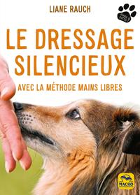 Le dressage silencieux