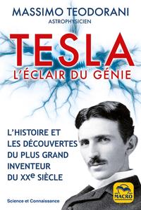 Tesla. L'éclair du génie