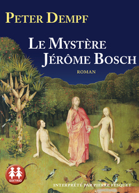 Le mystère Jérôme Bosch