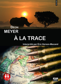 A la trace