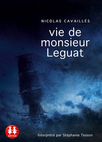 Vie de Monsieur Leguat