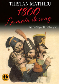 1800. LA MAIN DE SANG