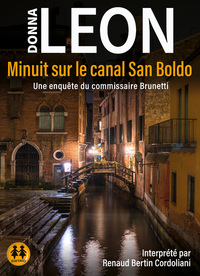 MINUIT SUR LE CANAL SAN BOLDO