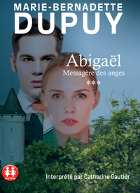 ABIGAEL - MESSAGERE DES ANGES - TOME 3 - VOL03