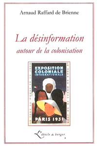 La désinformation autour de la colonisation