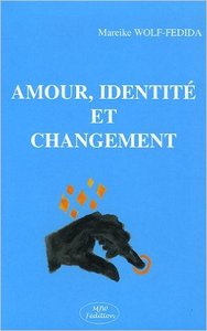 Amour, identité et changement