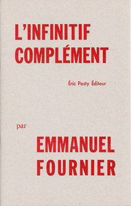 L'INFINITIF COMPLEMENT
